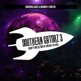 Southern Gatorz vol.3 : Don't mess with (new) Texas | Grigrislang x Monkey Green