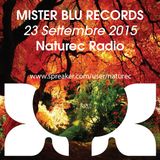 Naturec Radio | Mister Blu Records | 23 Settembre 2015