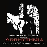 DeMental Nomad - Arrhythmia (Xtremo 30years Tribute)
