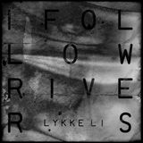 Lykke Li - I follow rivers (Chillout version Dj Tokoro RMX)