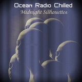 Ocean Radio Chilled "Midnight Silhouettes" (4-5-15)