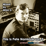 This Is Pete Namlook volume 3 mixed by Mike G