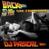 DJ PASCAL Back to the 90ies Soul to the RnB Mixtape