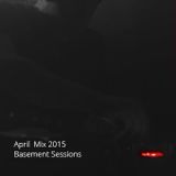 April Mix 2015 (Basement Sessions)