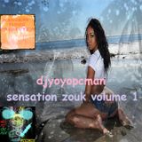 Djyoyopcman Sensation Zouk Volume 1
