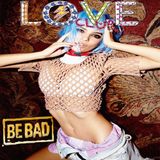 Alessandro D' Agostino pres. Be Bad Love Party Session 2016