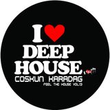Coskun Karadag - Feel The House Vol.13 (25.01.2014)