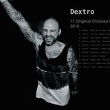 Dextro 11 Original Choices from 2016