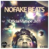 NOFAKE BEATS - Official Mixtape 2k11