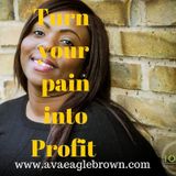 Ask Patricia Show - From Incest, Abuse and Abandonment to Purpose and Profit with Ava Brown