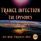 Trance Infection (Episode 22)