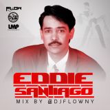 DJ Flow - Eddie Santiago Salsa Mix