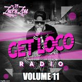 GET LOCO RADIO VOLUME 11 / * SPECIAL HOST *