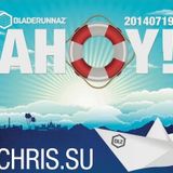 Chris.SU - Live at Bladerunnaz AHOY! Boat Party - 19/07/2014
