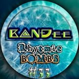 B@NĐee - ✪ Rhytmic BOMBS #33 ✪