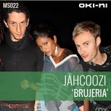 BRUJERIA by Jahcoozi