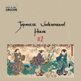 Japan Underground House #2 | 9 Mars 2016