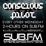 SUB FM - Conscious Pilot - Feb 24, 2016
