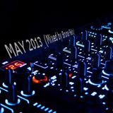 MAY 2013 ( Mixed by Bruna Felix )