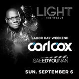 Saeed Younan Opening set for Carl Cox - LIGHT Las Vegas Sept 6 2015