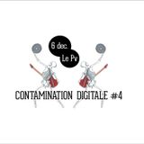 Contamination Digitale #4 @ Le Petit Voisin - Toulouse 06/12/14