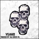 Yeah!!! (Mixed By Ali Disco B)