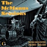 The MacManus Sessions -07/01/2013