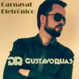 Gustavo Ruas - DJ Set recorded @ Electronic Carnival - Brazil
