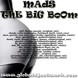 MaDs_ThE-BiG-BoOm_May2011