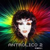 Antrolico 2 - Dj Mix By Nacotheque's Marcelo C.