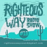 RIGHTEOUS WAY #19 / Selections & Novedades / Payoh Soul Rebel/Irie Nanara/George Palmer