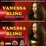 VANESSA BLING MIXTAPE 2016 ║DJ TREASURE ║ @VANESSABLINGVB ║ @DJTREASURE