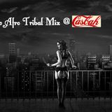 New Afro Tribal Mix @ Dj Casbah