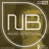 NeuroBeat Kitchen Sessions 021 by Beván Kiroga