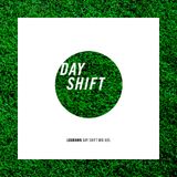 Day Shift Mix 005: LouRawk (Beachgrass Edition)