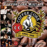 Drokz & Mr Courage – The CoffeeCore Mixtape - Hip-Hop Meets Hardcore