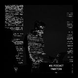 #91 Podcast: YNAKTERA || witclub.net