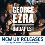 2014-06-15 June Week 3 New UK Chart Releases (The Dance Mixes)