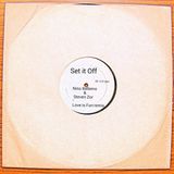 2014 - Set it off, Strafe ( Nino Bellemo & Steven Zor _ Love is Fun mix)