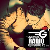 DJ GONZALEZ - RADIOSHOW #25 - PART 2