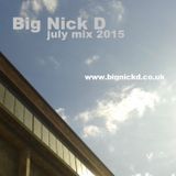 Big Nick D. July mix 2015