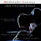 Midnight Lounge Vol.15 # La Magie De L'amour