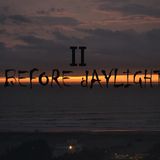 Before DayLight 2