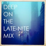 Deep On The Late-Nite: Deep Experimental Beat Showcase