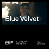 Blue Velvet @ Union 77 Radio 5.03.2015 'Peaky Blinders'