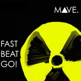 FAST BEAT GO!