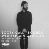 Booty Call Invite Kaptain Cadillac - 13 Février 2016