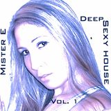 E DEEP SEXY HOUSE VOL. 1