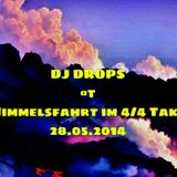 DJ Drops @ Himmelsfahrt im 4/4 Takt (28.05.2014)