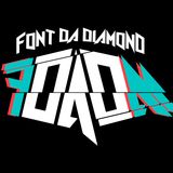 FONT DA DIAMOND* - Welcome To FDADM #11